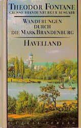 Theodor Fontane: Wanderungen durch die Mark Brandenburg, Band 3 