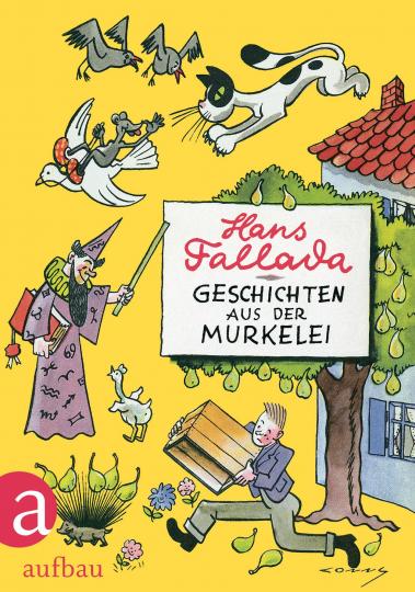 Hans Fallada, Neubauer-Conny, Conrad: Geschichten aus der Murkelei 