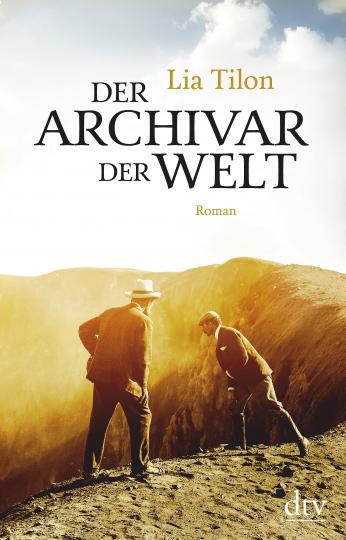 Lia Tilon: Der Archivar der Welt Roman 