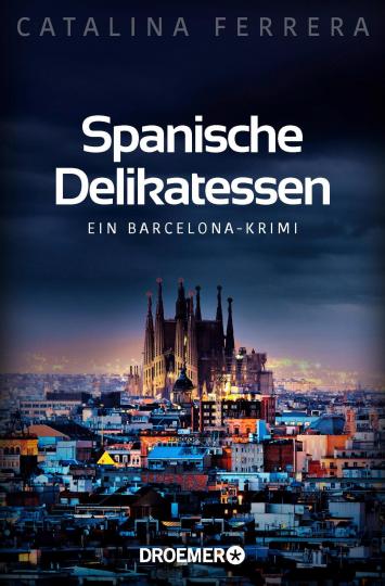 Catalina Ferrera: Spanische Delikatessen 