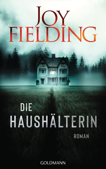 Joy Fielding: Die Haushälterin 