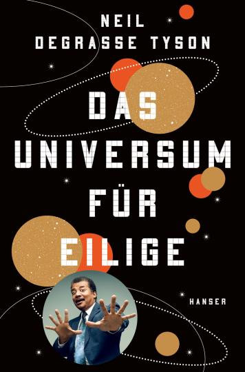 Neil deGrasse Tyson: Das Universum für Eilige 