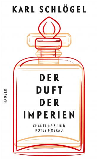 Karl Schlögel: Der Duft der Imperien 