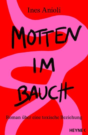 Ines Anioli: Motten im Bauch 