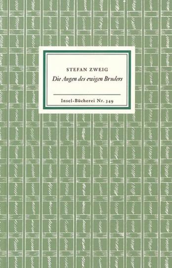 Stefan Zweig: Die Augen des ewigen Bruders 
