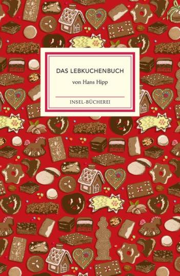 Hans Hipp: Das Lebkuchenbuch 