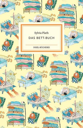 Sylvia Plath, Rotraut Susanne Berner: Das Bett-Buch 