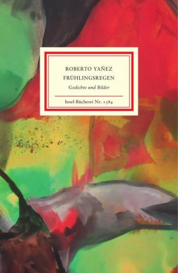 Roberto Yañez: Frühlingsregen 