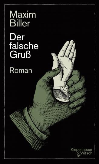 Maxim Biller: Der falsche Gruß 