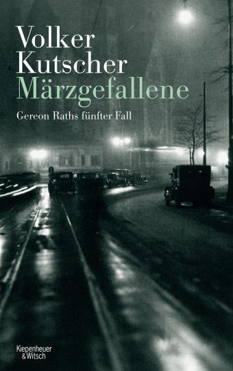 Volker Kutscher: Märzgefallene 