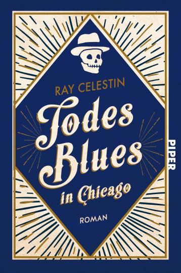 Ray Celestin: Todesblues in Chicago 