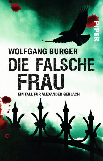 Wolfgang Burger: Die falsche Frau 