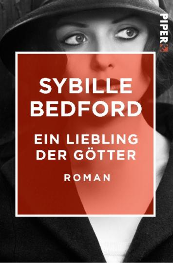 Sybille Bedford: Ein Liebling der Götter 