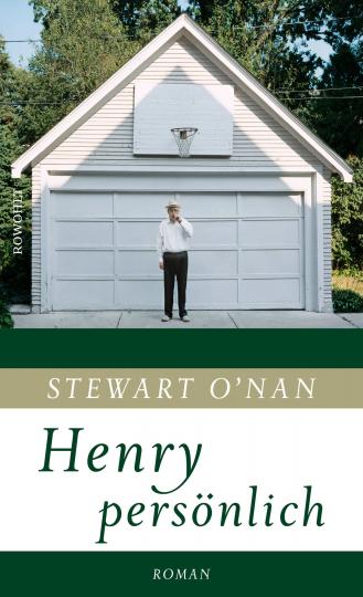 Stewart O'Nan: Henry persönlich 