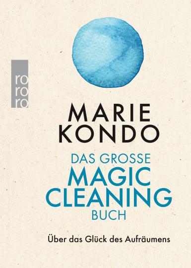Marie Kondo: Das große Magic-Cleaning-Buch 