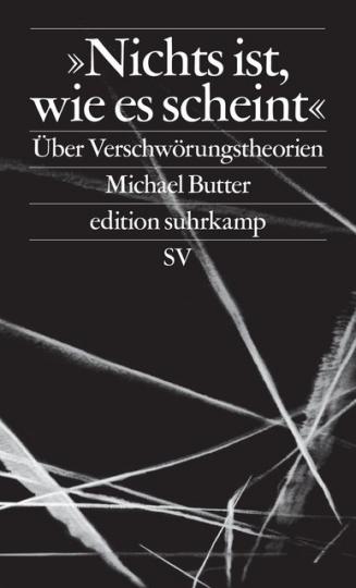 Michael Butter: »Nichts ist, wie es scheint« 