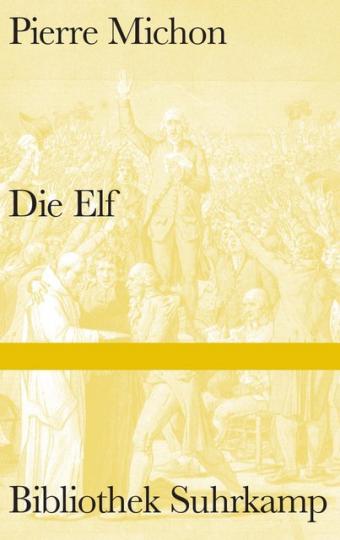 Pierre Michon: Die Elf 