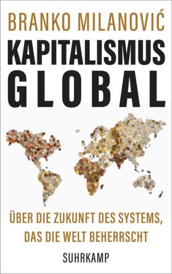 Branko Milanovic: Kapitalismus global 