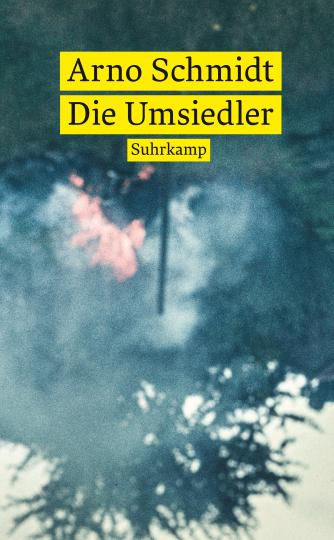 Arno Schmidt: Die Umsiedler. Alexander 