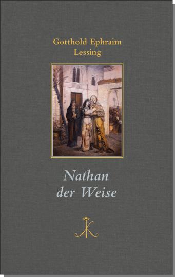 Gotthold Ephraim Lessing Lessing: Nathan der Weise 