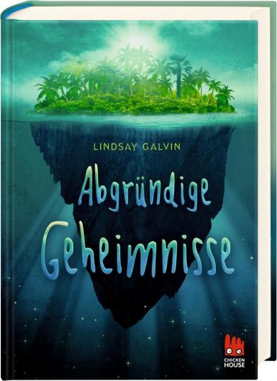 Lindsay Galvin: Abgründige Geheimnisse 
