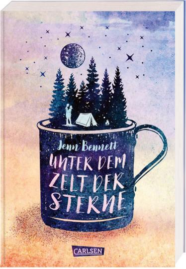 Jenn Bennett: Unter dem Zelt der Sterne 