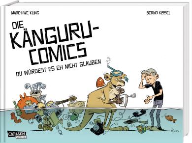 Marc-Uwe Kling, Bernd Kissel: Die Känguru-Comics 2: Du würdest es eh nicht glauben 