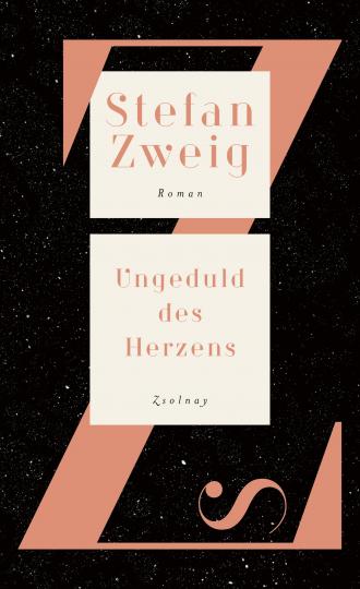 Stefan Zweig: Ungeduld des Herzens 