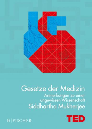 Siddhartha Mukherjee: Gesetze der Medizin 