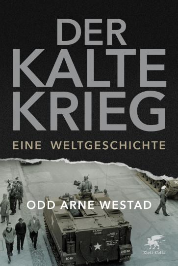 Odd Arne Westad: Der Kalte Krieg 