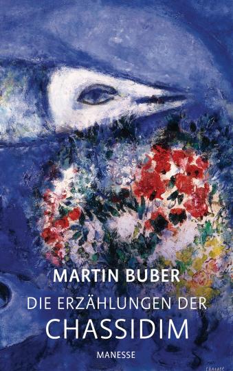 Martin Buber: Die Erzählungen der Chassidim 