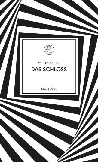 Franz Kafka: Das Schloss 