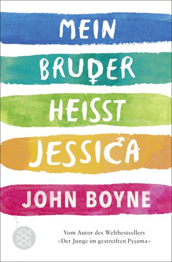 John Boyne: Mein Bruder heißt Jessica 