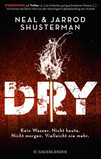 Jarrod Shusterman, Neal Shusterman: Dry 