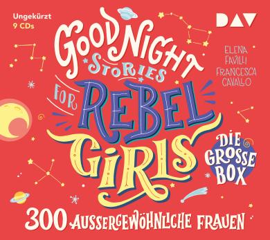 Francesca Cavallo, Elena Favilli: Good Night Stories for Rebel Girls – Die große Box 