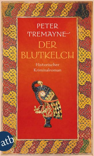 Peter Tremayne: Der Blutkelch 