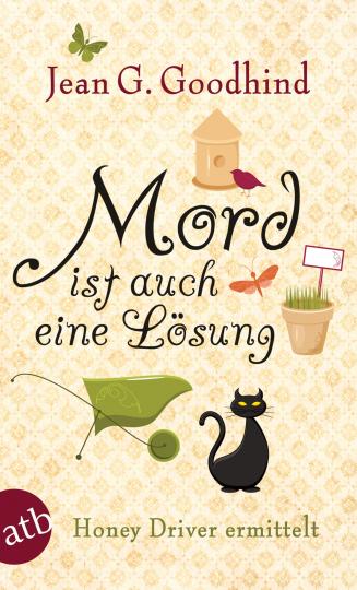 Jean G. Goodhind: Mord ist auch eine Lösung 