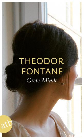 Theodor Fontane: Grete Minde 