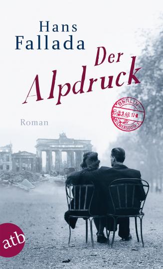 Hans Fallada, Fallada, Hans: Der Alpdruck 