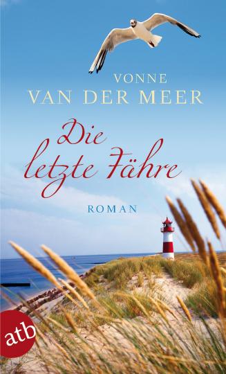 Vonne van der Meer: Die letzte Fähre 