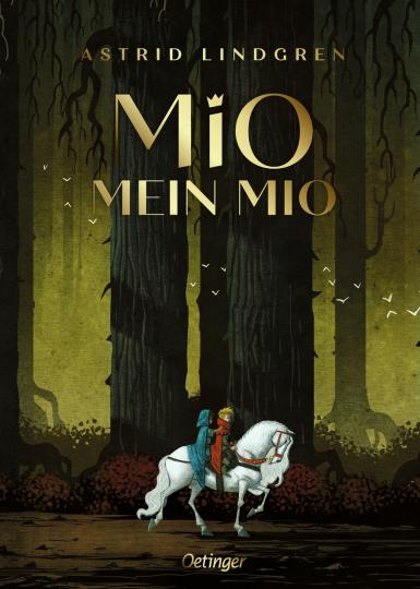 Astrid Lindgren, Johan Egerkrans: Mio, mein Mio 