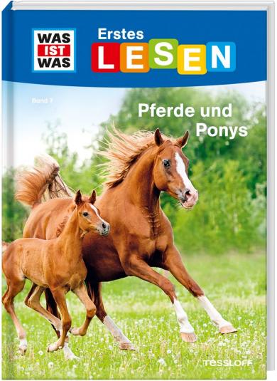 Christina Braun, Annelie Stenzel: WAS IST WAS Erstes Lesen Band 7. Pferde und Ponys 