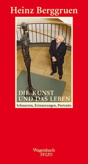 Heinz Berggruen: Die Kunst und das Leben 