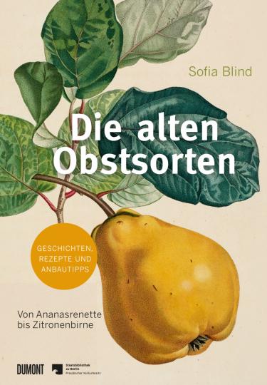 Sofia Blind: Die alten Obstsorten 