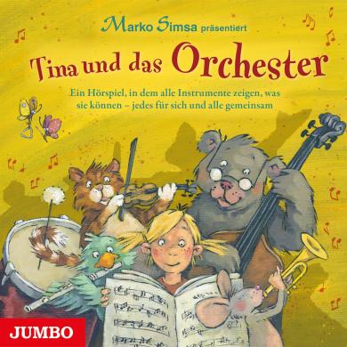 Marko Simsa: Tina und das Orchester 