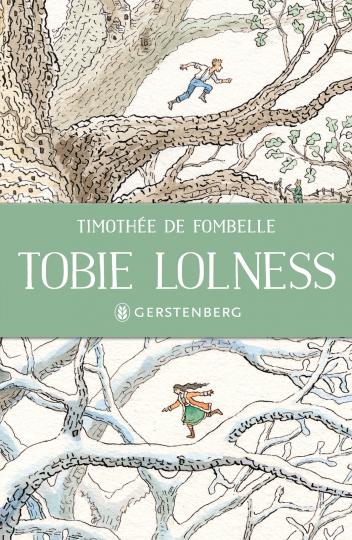 Timothée de Fombelle, François Place: Tobie Lolness 