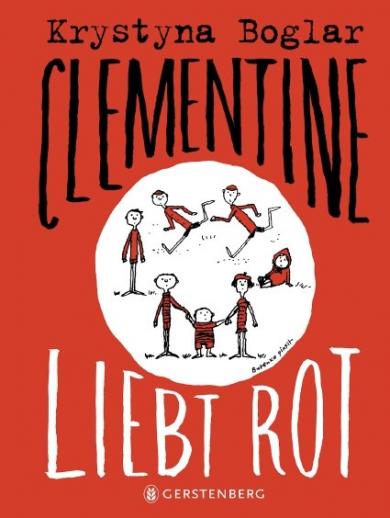 Krystyna Boglar, Bohdan Butenko: Clementine liebt Rot 