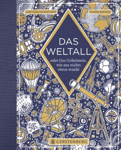 Jan Paul Schutten, Floor Rieder: Das Weltall 