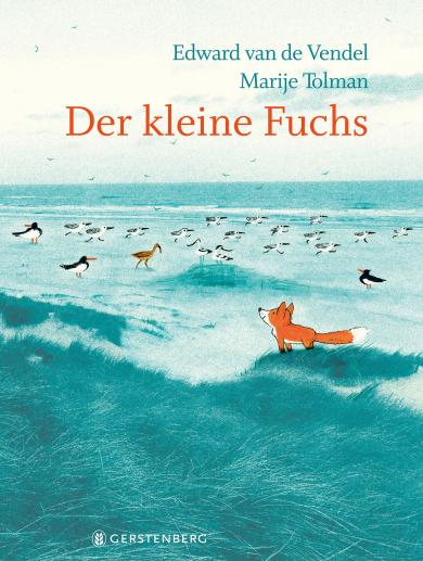 Edward Van de Vendel, Marije Tolman: Der kleine Fuchs 