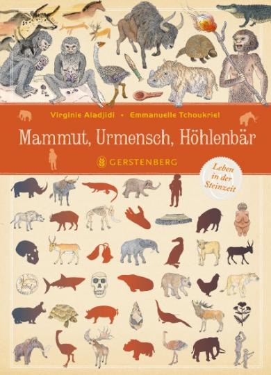 Virginie Aladjidi, Emmanuelle Tchoukriel: Mammut, Urmensch, Höhlenbär 